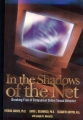 In the Shadow of the Net